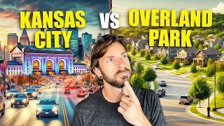 Living in Kansas City vs Overland Park: Which is BEST?