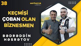 Keçmişi çoban olan biznesmen Bədrəddin Həsrətov Motivatorda. Və Rəsul Çunayevlə Baləkəndə istirahət