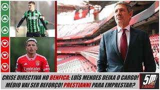 Crise directiva no Benfica: saída de Luís Mendes e tensão na Direção! ● Médio perto de ser reforço!