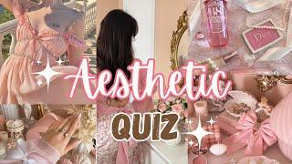 Find Your Aesthetic Quiz | 2024