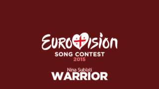 Nina Sublati 'WARRIOR' (Georgia) Eurovision 2015