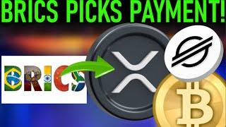 XRP BTC XLM BRICS NATION PICKS CRYPTO PAYMENT