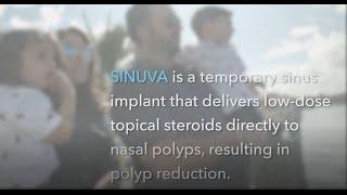 SINUVA® (mometasone furoate) Sinus Implant Actual Patient Experience