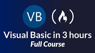 Visual Basic (VB.NET) – Full Course for Beginners