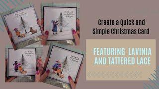 Quick and Easy Card Series Episode 3, featuring Lavinia Stamps and Tattered Lace