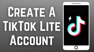 How To Create A TikTok Lite Account 2023 (EASY)