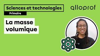 La masse volumique | Sciences et technologies | Primaire