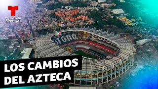 Así será la remodelación del Estadio Azteca, rumbo al Mundial 2026 | Telemundo Deportes