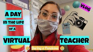 A Day in the Life of a VIRTUAL TEACHER ~During a Pandemic~