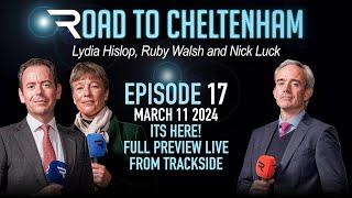 Road To Cheltenham LIVE from trackside - interviews, previews & tips on the eve of the 2024 Festival