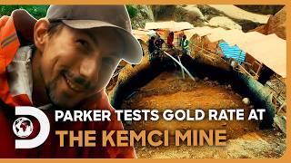 Parker Gets His Hand Dirty While Testing The Gold Rate At The Kemci Mine | Gold Rush: Parker's Trail