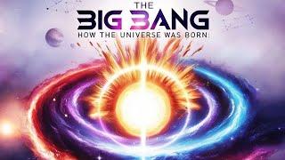 The Big Bang: How the Universe Was Born ||Full Breakdown ||Edu Earth