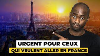 Urgent : Attention Arnaque pour ceux qui veulent aller en France