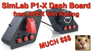 SimLab P1-X Dash Board by APEX Sim Racing - First impressions