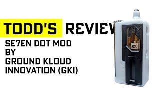 The SEVEN dot mod by Ground Kloud Innovation (GKI)