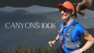 Golden Ticket or bust | Canyons 100k |  Western States 100 Qualifier