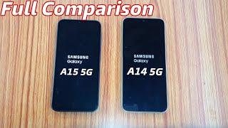 Galaxy A15 5G vs Galaxy A14 5G Detail Review