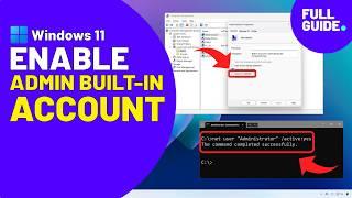 Windows 11: Enable Administrator account  CMD, PowerShell, CompMgmt