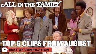 Top 5 Best Clips Of August 2024 | All In The Family