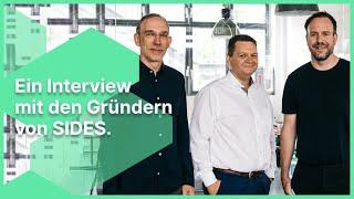 Die Gründer von SIDES im Interview