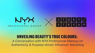 Short Stories #3 - NYX X StoryStream: The Power of Authenticity & Brand Purpose