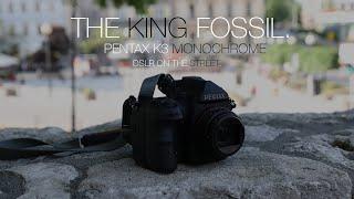 The camera that makes no sense. And I love it |  Pentax K3 Monochrome.