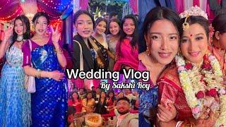 Majoni Baar Biyao?! | Wedding Vlog by Sakshi Roy | Koch Rajbongshi Girl