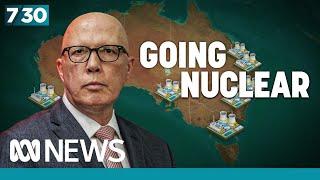 Coalition's long-awaited nuclear energy policy announced | 7.30