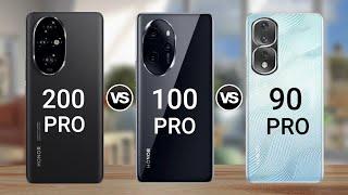 honor 200 pro vs honor 100 pro vs honor 90 pro