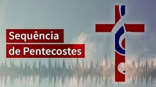 Sequência de Pentecostes (Espírito de Deus, enviai dos céus)