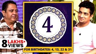 Numerology For Number 4 | For Birthdates - 4, 13, 22 & 31 | Shocking Facts About You