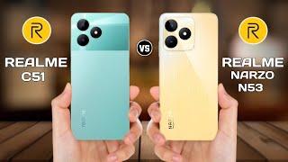 Realme C51 Vs Realme Narzo N53 Full Comparison  Which One Is Better?