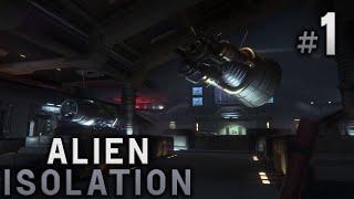 Alien: Isolation #1 - I Can Hear the Screams