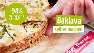 Baklava selber machen | REZEPT OHNE ZUCKER |