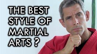 What Is the Best Martial Arts Style?