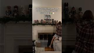 Decorating the mantle with my husband’s Nutcracker Collection 