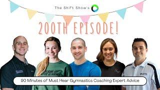 90 Minutes of Must Hear Gymnastics Coaching Expert Advice