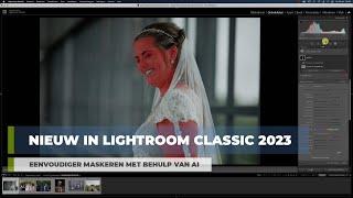 Nieuw in Lightroom Classic 2023