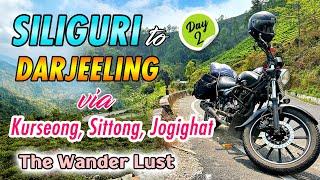 Siliguri to Darjeeling via Kurseong, Sittong & Jogighat | Approx 92 km