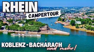 Traumziele am Rhein für Camper  Unterwegs im Wohnmobil   Koblenz, Lahnstein bis Bacharach u.v.m.