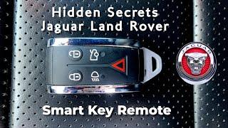 Hidden Secrets of the Jaguar Land Rover Smart Key Remote. Everything you need to know