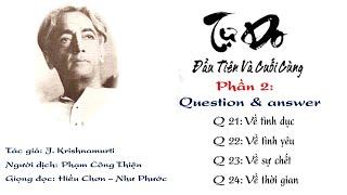 Về Tình Dục - Tình Yêu - Sự Chết - Thời Gian  Tự do đầu tiên và cuối cùng - J. Krishnamurti