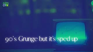 90's Grunge Lofi (But It's Sped Up) - Volume 1 Alien Cake Music