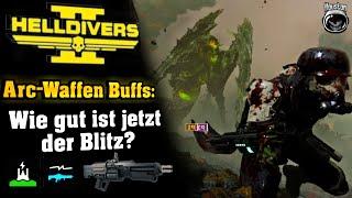 Buff für alle Arc-Waffen! Wie gut sind sie jetzt? | Helldivers 2 Patch 01.001.007