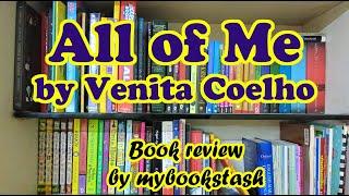 All of Me | Venita Coelho | Book review | by mybookstash