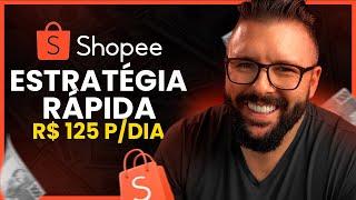 COMO SER AFILIADO da SHOPEE e GANHAR R$125 TODO DIA (Estratégia Exclusiva, Passo a Passo)