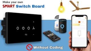 Smart Home With Amazon Alexa & IR Remote | Make a Smart Switch Board Without Any Coding