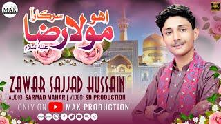 Uho Mola Raza a.s Sarkar s.a.w | Zawar Sajjad Hussain | New Sindhi Manqabat 2024 | MAK Production