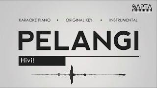 Hivi! - Pelangi (Karaoke | Original Key | Instrumental) #NoVocal