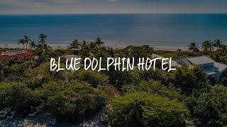 Blue Dolphin Hotel Review - Sanibel , United States of America